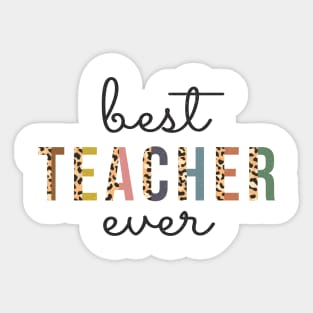 Best teacher ever Sticker